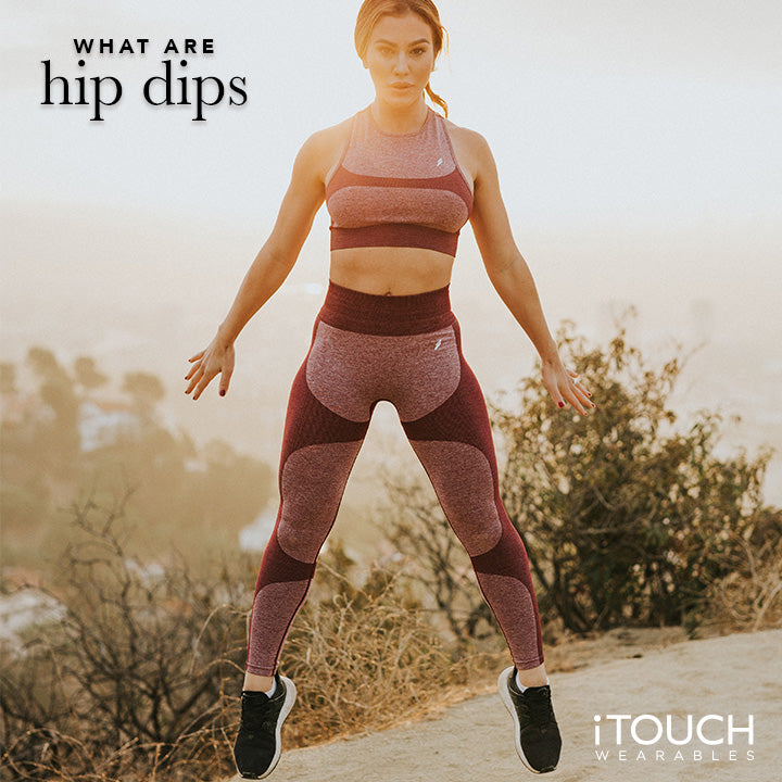 What Are Hip Dips and Why Do I Have Them?