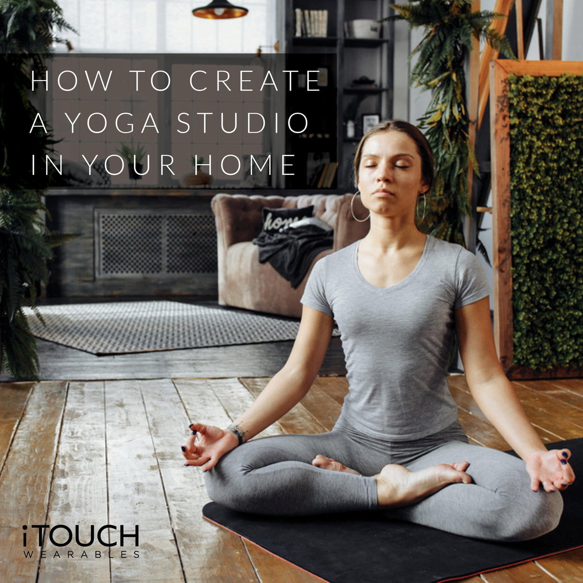How To Create A Yoga Studio In Your Home