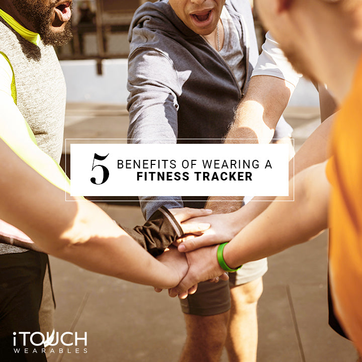 5 Benefits of Wearing a Fitness Tracker