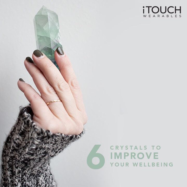 6 Crystals To Improve Your Wellbeing