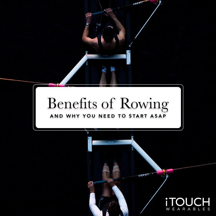 Benefits of Rowing And Why You Need To Start ASAP