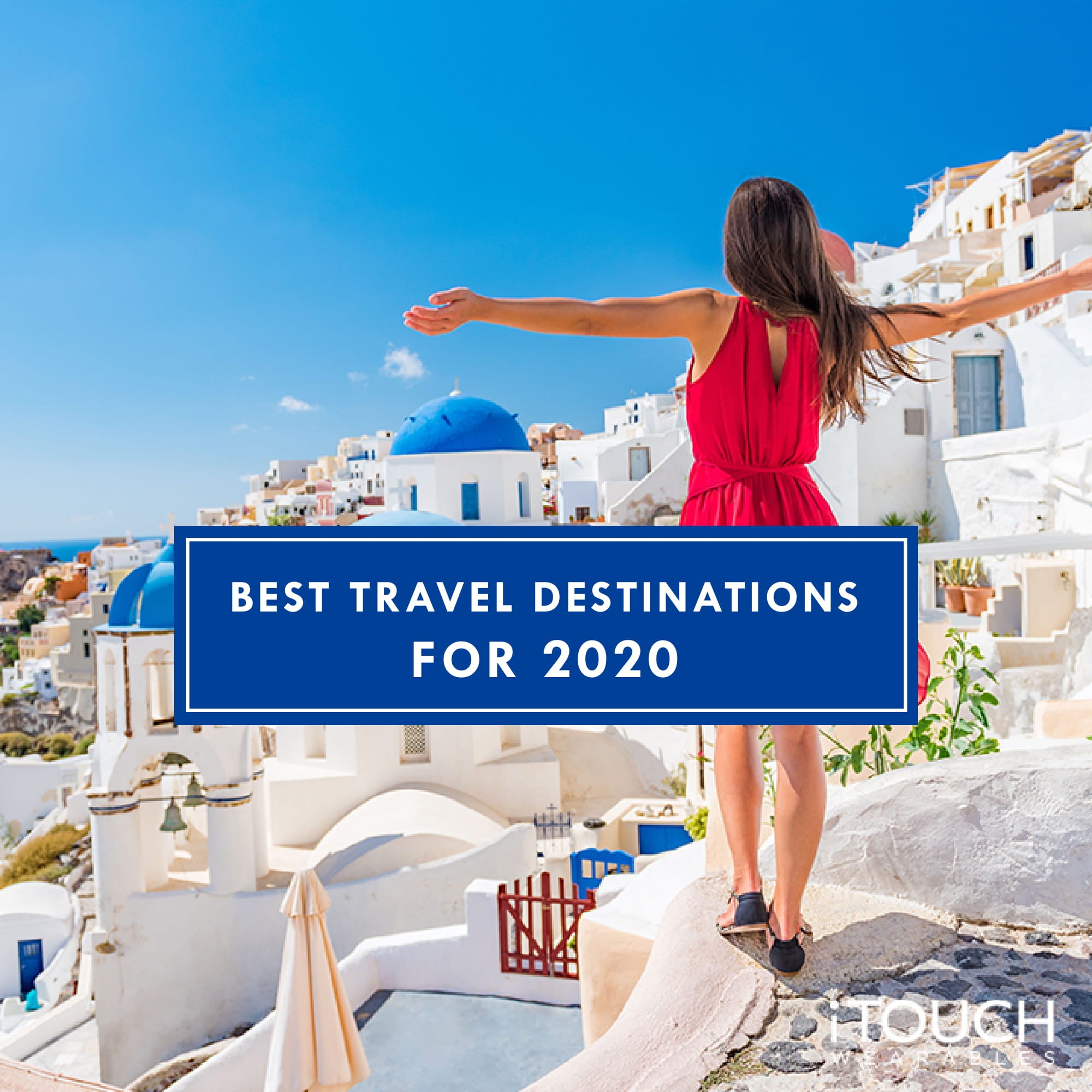 Best Travel Destinations For 2020