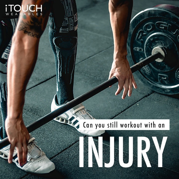Can You Still Workout With An Injury?