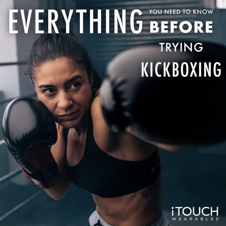Everything You Need To Know Before Trying Kickboxing