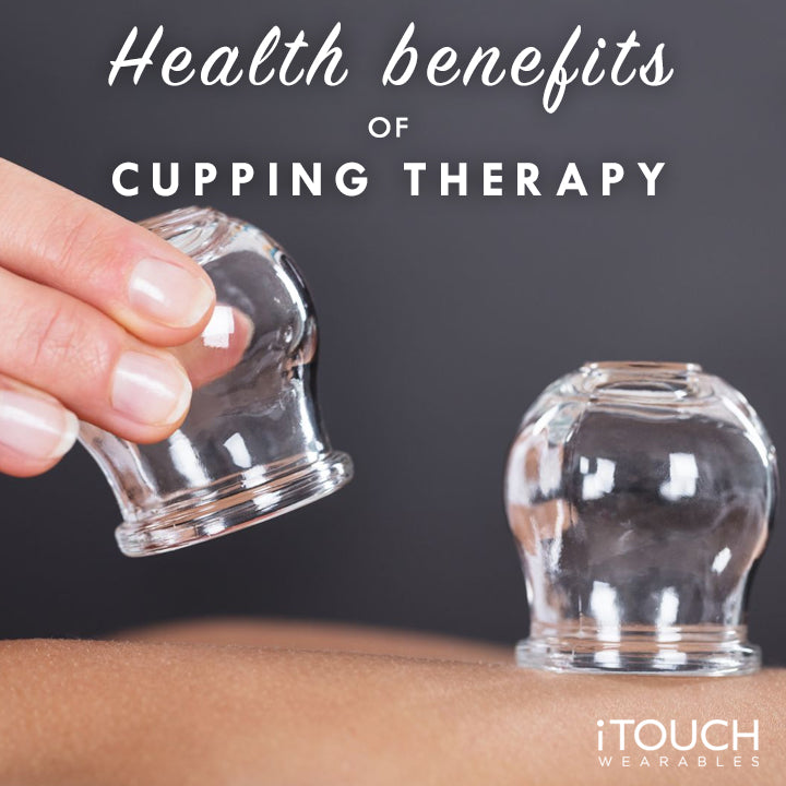 Health Benefits of Cupping Therapy