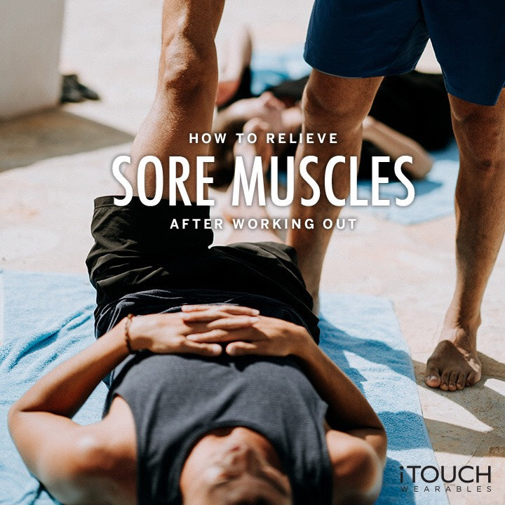 How To Relieve Sore Muscles After Working Out