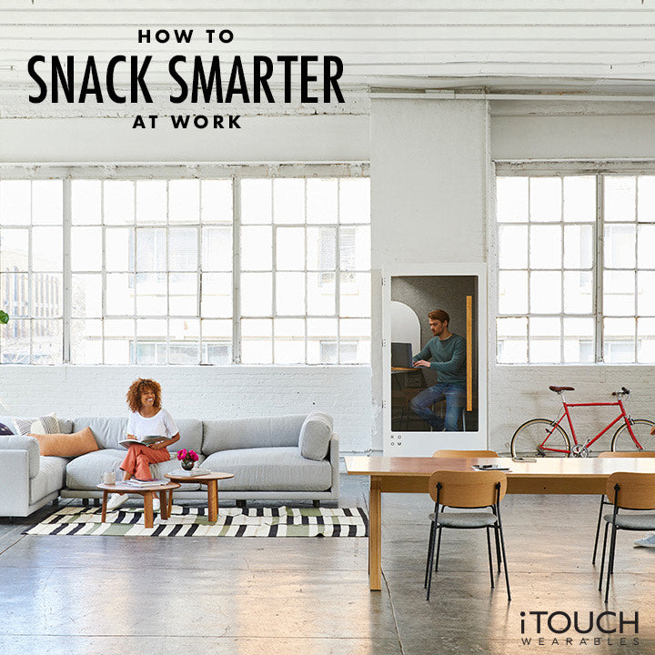How To Snack Smarter At Work