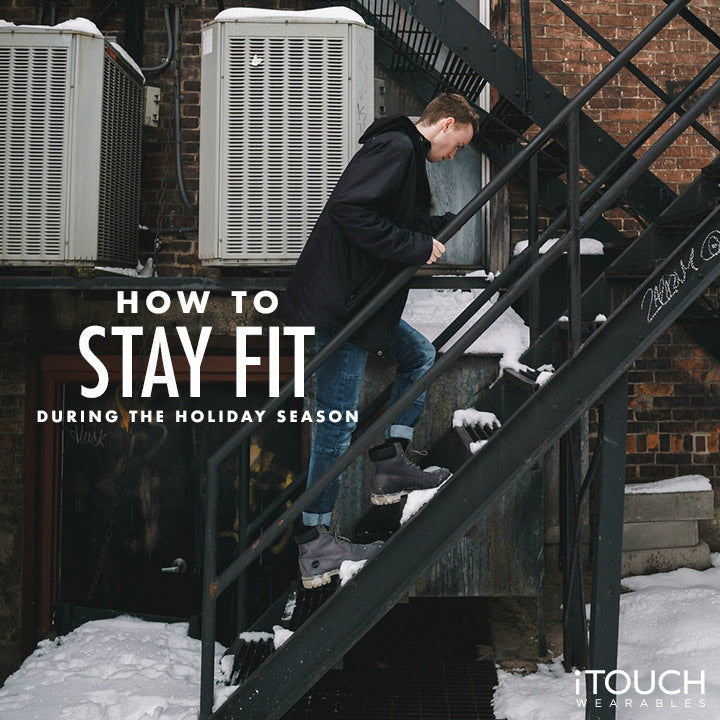 How To Stay Fit During The Holiday Season