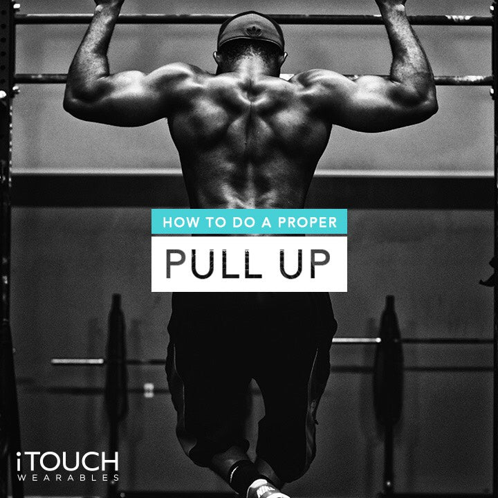 How To Do A Proper Pull Up