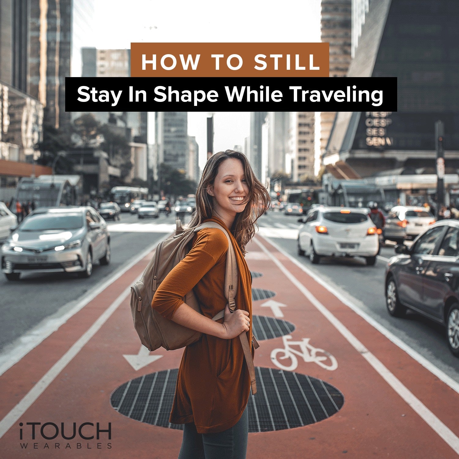 How To Still Stay In Shape While Traveling