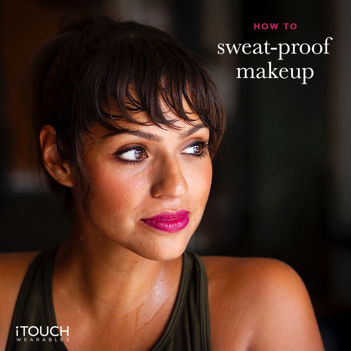 How To Sweat-Proof Makeup