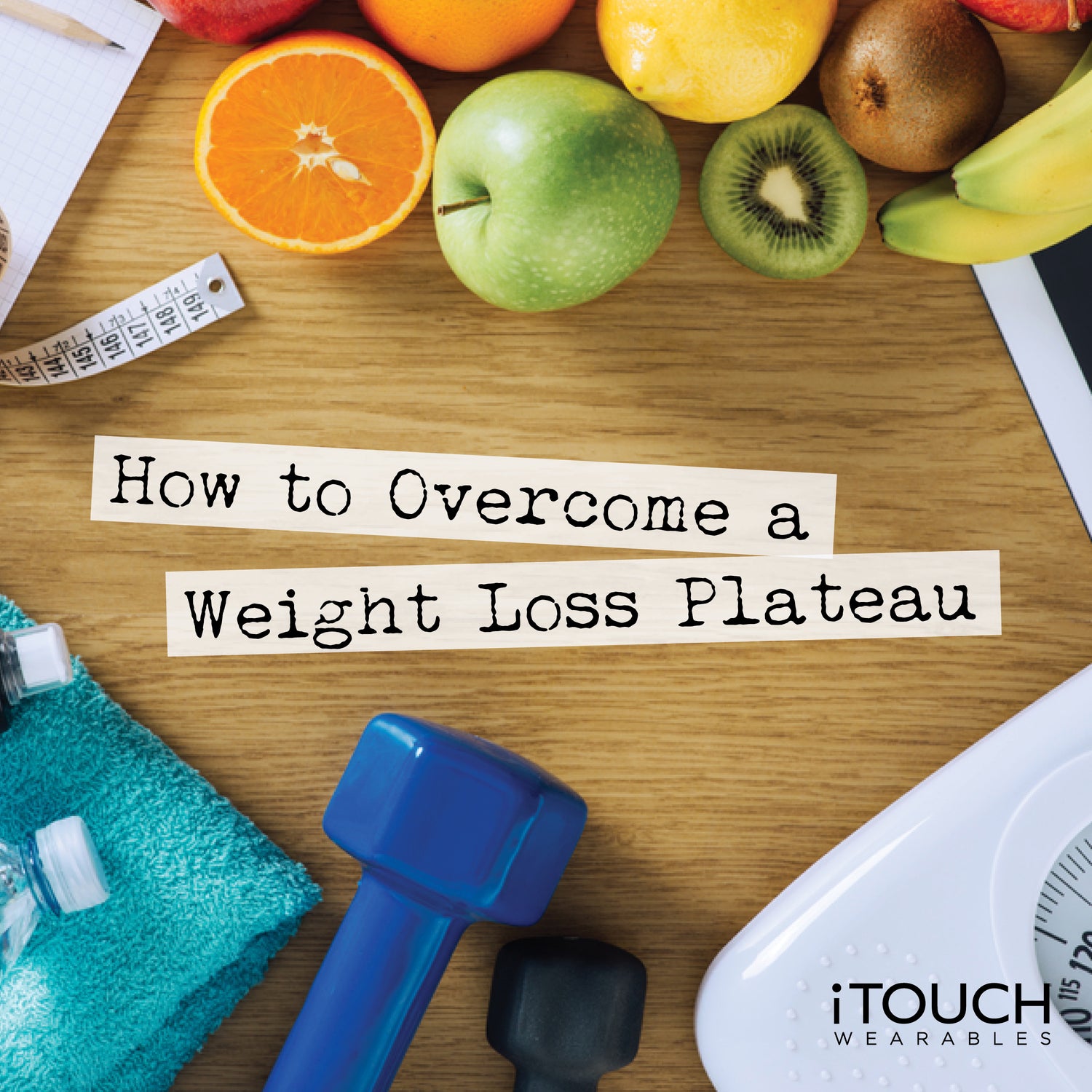 How to Overcome A Weight Loss Plateau