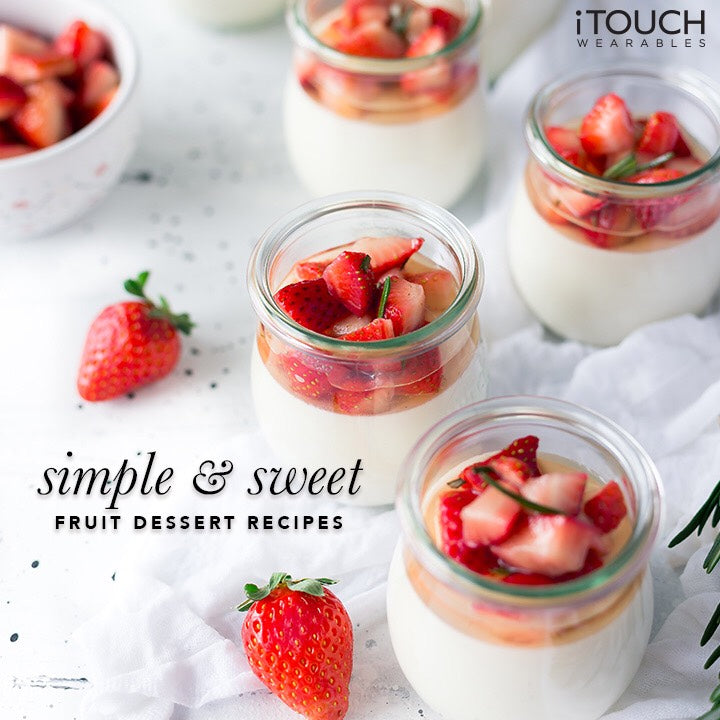 Sweet & Simple Fruit Dessert Recipes