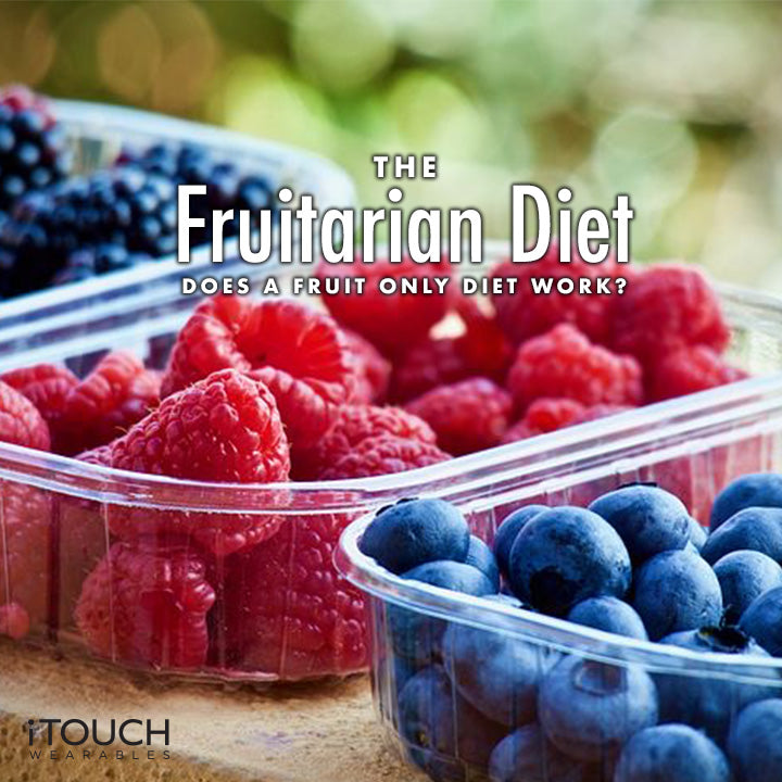 The Fruitarian Diet: Does A Fruit Only Diet Work?