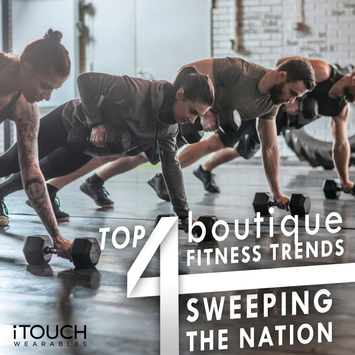 Top Four Boutique Fitness Trends Sweeping The Nation