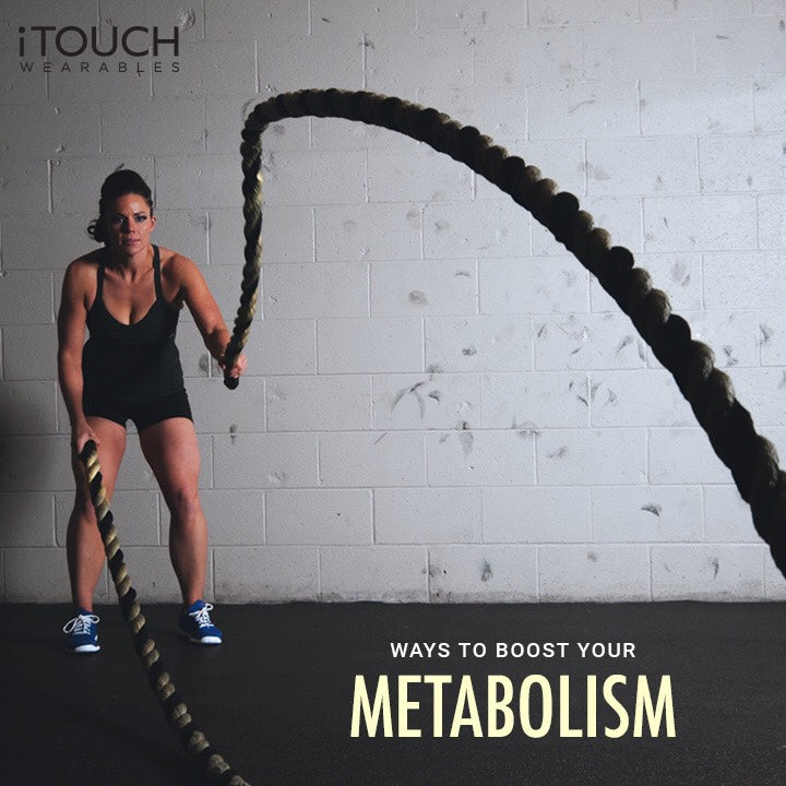 Ways To Boost Your Metabolism