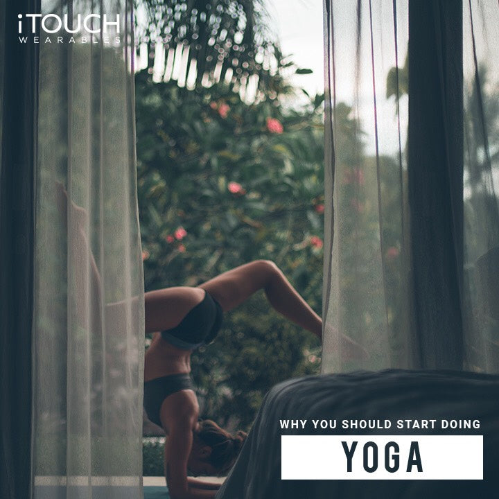 Why You Should Start Doing Yoga