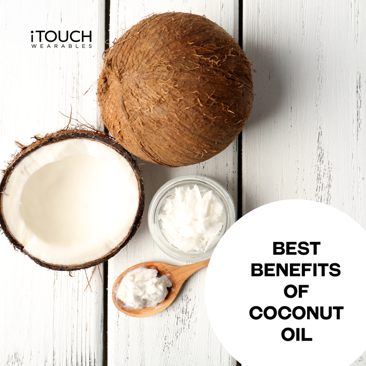 Best Benefits Of Coconut Oil