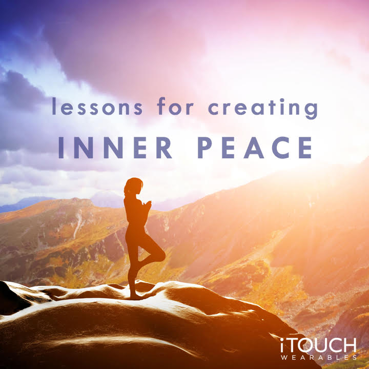 Lessons For Creating Inner Peace